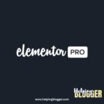 Elementor-Pro-Helping-Blogger