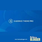 kadence-wp-kadence-wordpress-theme-with-pro-addon-plugin-Helping-Blogger