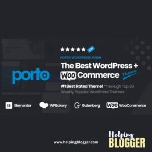 porto-multipurpose-woocommerce-wordpress-theme-Helping-Blogger